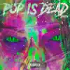 Danien - Pop Is Dead - Single